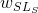 w_{SL_S}