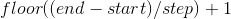 floor((end - start) / step) + 1