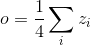 o = \frac{1}{4}\sum_i z_i