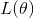 L(\theta)
